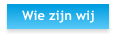 Wie zijn wij