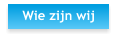 Wie zijn wij