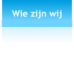 Wie zijn wij